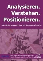 Katrin Degen, Jennifer Degener-Mantoan, Paula Emily Matthies - Analysieren. Verstehen. Positionieren., Häftad