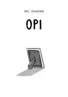 Eric Schneider - Opi, Inbunden. Tillgänglighet: Lägg i varukorg