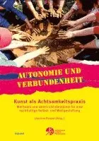 Joachim Penzel - Autonomie und Verbundenheit - Kunst als Achtsamkeitspraxis, Häftad. Tillgänglighet: Lägg i varukorg