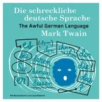 Mark Twain - Die schreckliche deutsche Sprache, Inbunden. Tillgänglighet: Lägg i varukorg