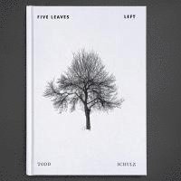 Todd Schulz - Five Leaves Left, Häftad