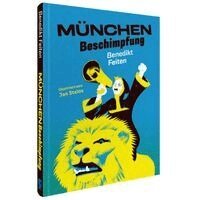 Benedikt Feiten - München-Beschimpfung, Inbunden