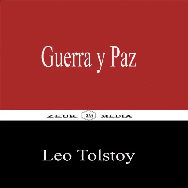 Zeuk Media, Leo Tolstoy - Guerra y Paz, E-bok. Tillgänglighet: Lägg i varukorg