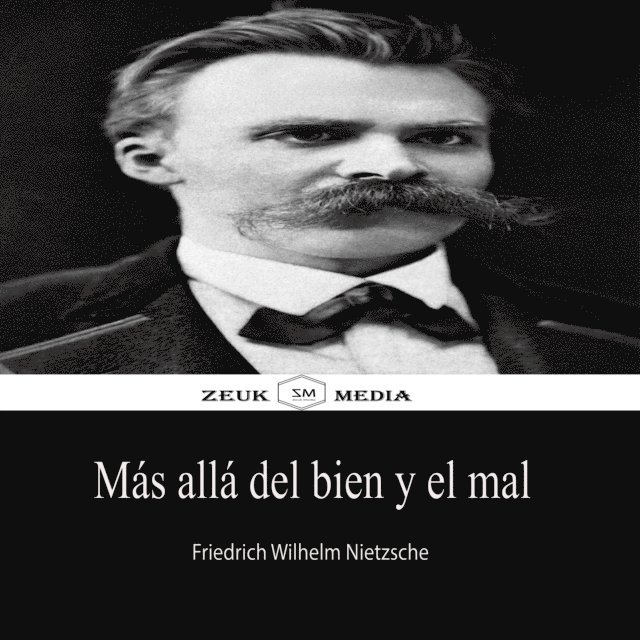 Friedrich Wilhelm Nietzsche - Más allá del bien y del mal, E-bok