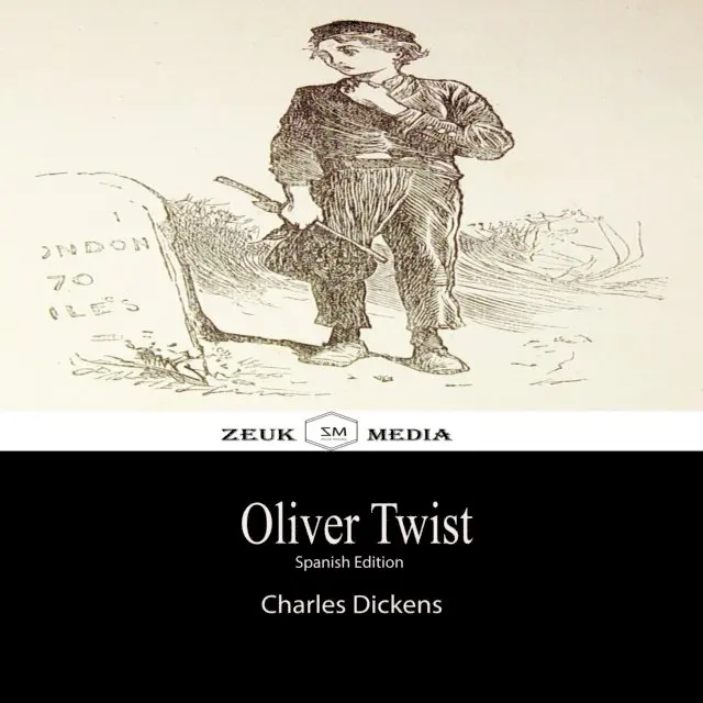 Zeuk Media, Charles Dickens - Oliver Twist, E-bok. Tillgänglighet: Lägg i varukorg