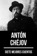 7 mejores cuentos de Antón Chéjov