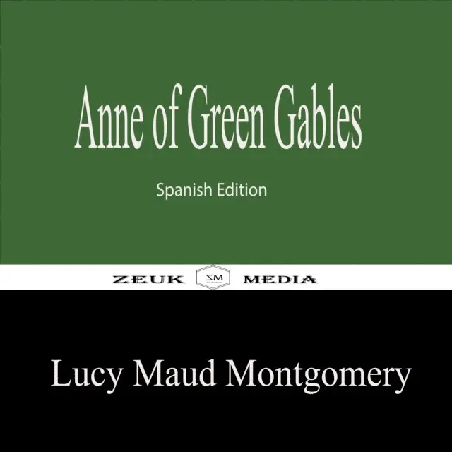 Zeuk Media, Lucy Maud Montgomery - Anne of Green Gables, E-bok. Tillgänglighet: Lägg i varukorg