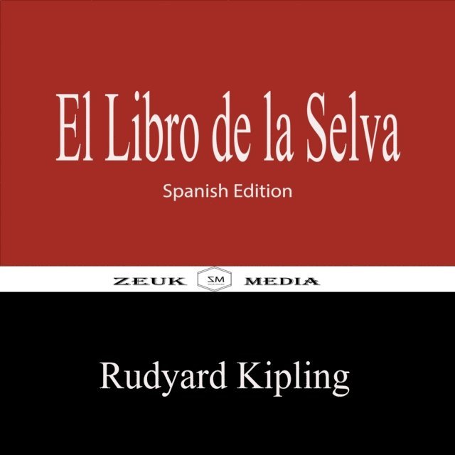 Rudyard Kipling - El Libro de la Selva, E-bok