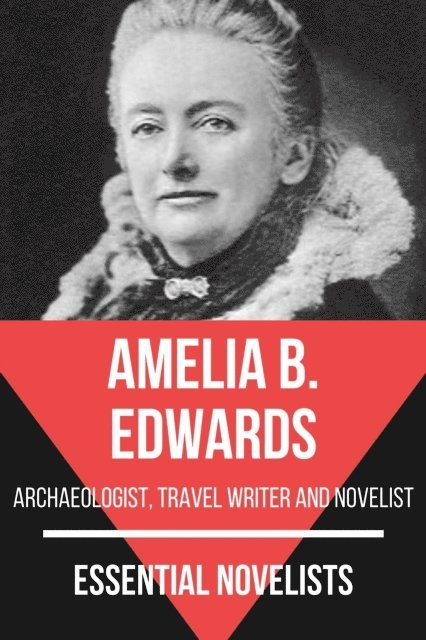 August Nemo, Amelia B. Edwards - Essential Novelists - Amelia B. Edwards, E-bok