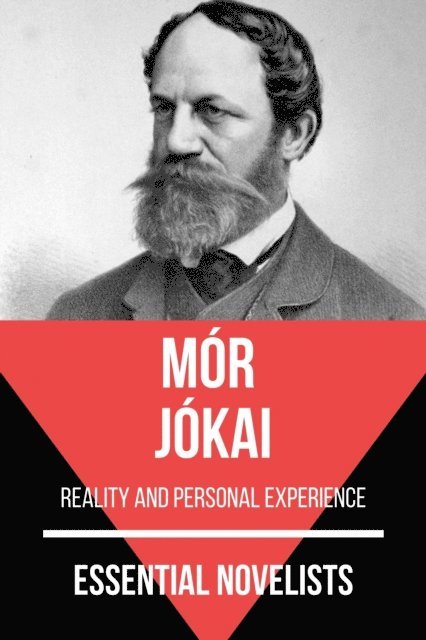August Nemo, Mor Jokai - Essential Novelists - Mor Jokai, E-bok