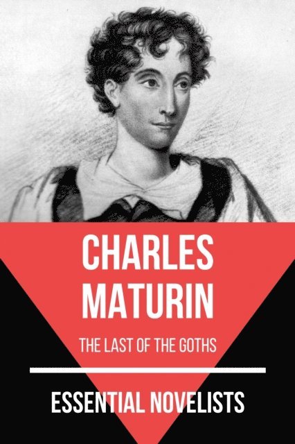 August Nemo, Charles Maturin - Essential Novelists - Charles Maturin, E-bok
