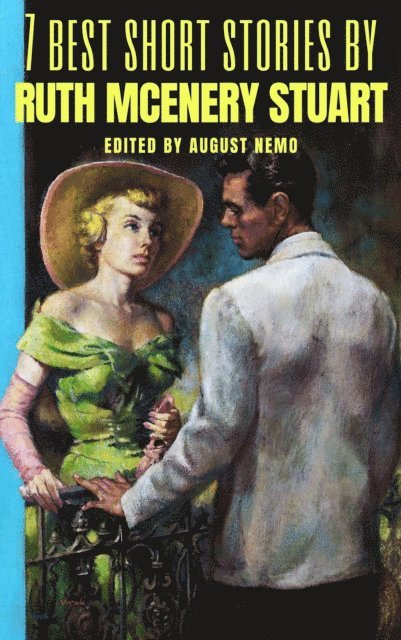 7 best short stories by Ruth McEnery Stuart