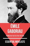 Essential Novelists - Emile Gaboriau