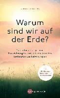 Bernard Jakoby - Warum sind wir auf der Erde?, Inbunden