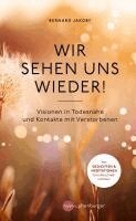 Bernard Jakoby - Wir sehen uns wieder!, Inbunden