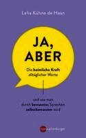 Lelia Kühne de Haan - Ja, aber ..., Inbunden
