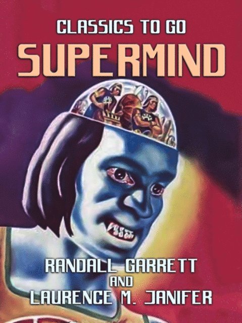 Randall Garrett - Supermind, E-bok