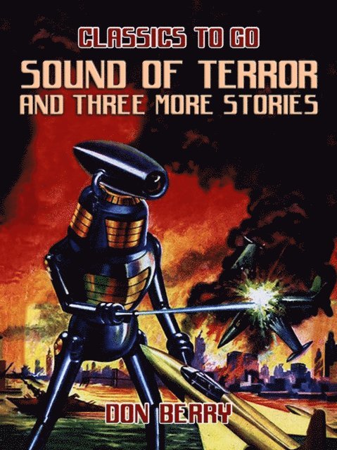 Don Berry - Sound of Terror and three more Stories, E-bok