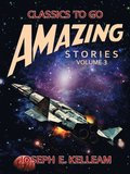 Amazing Stories Volume 3