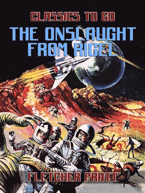 Fletcher Pratt - Onslaught from Rigel, E-bok