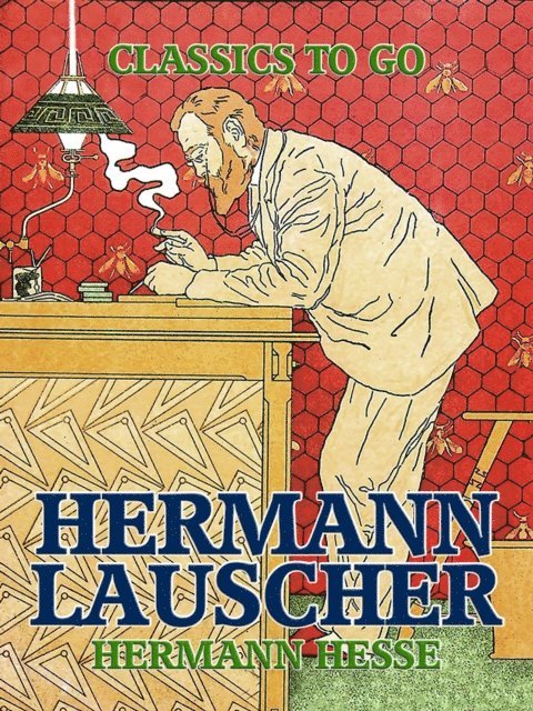 Hermann Hesse - Hermann Lauscher, E-bok