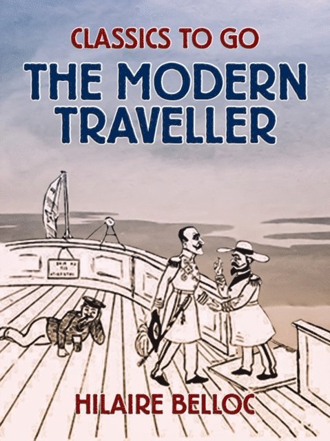 Hilaire Belloc - Modern Traveller, E-bok