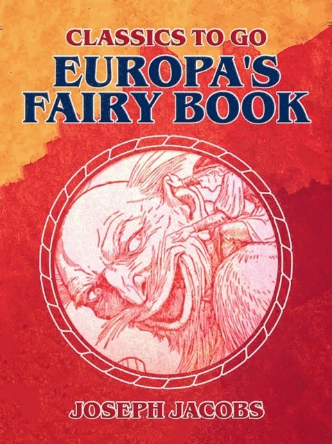 Joseph Jacobs - Europa's Fairy Book, E-bok