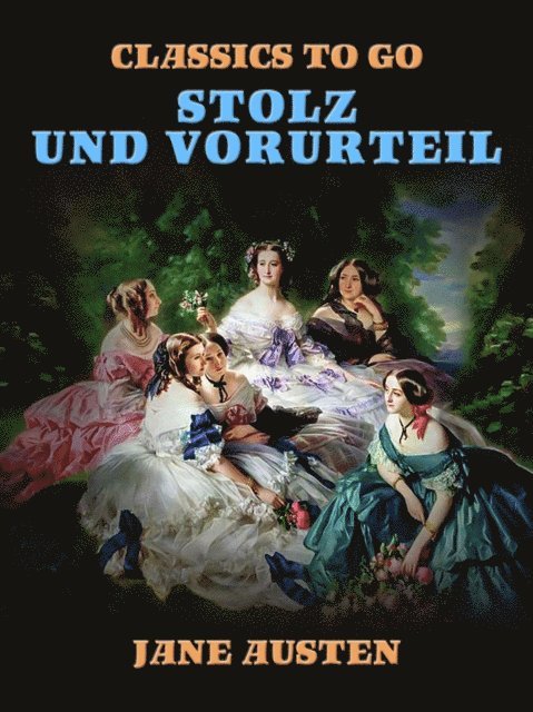 Jane Austen - Stolz und Vorurteil, E-bok