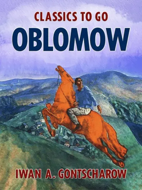 Iwan A. Gontscharow - Oblomow, E-bok. Tillgänglighet: Lägg i varukorg