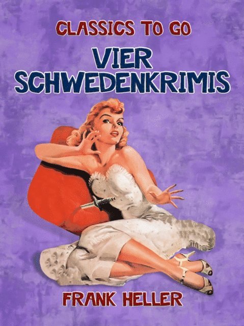 Frank Heller - Vier Schwedenkrimis, E-bok