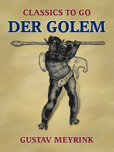 Gustav Meyrink - Der Golem, E-bok