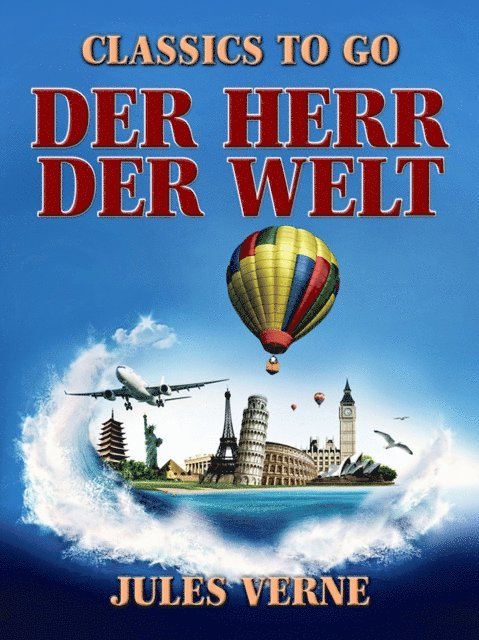 Jules Verne - Der Herr der Welt, E-bok