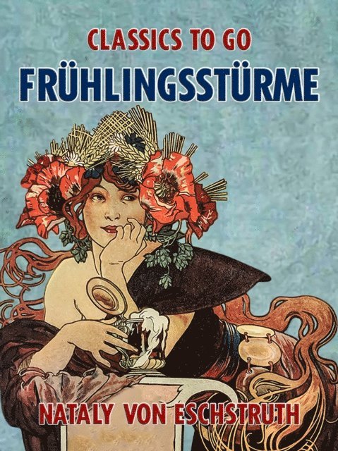 Nataly von Eschstruth - Frühlingsstürme, E-bok