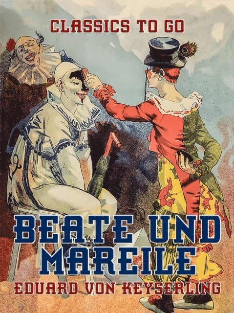 Eduard von Keyserling - Beate und Mareile, E-bok