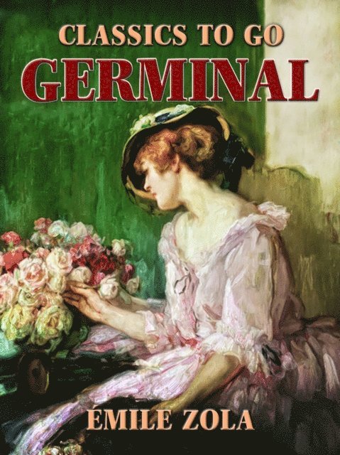 Emile Zola - Germinal, E-bok