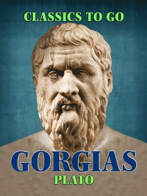 Plato - Gorgias, E-bok