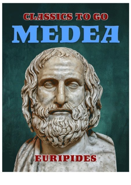 Euripides - Medea, E-bok