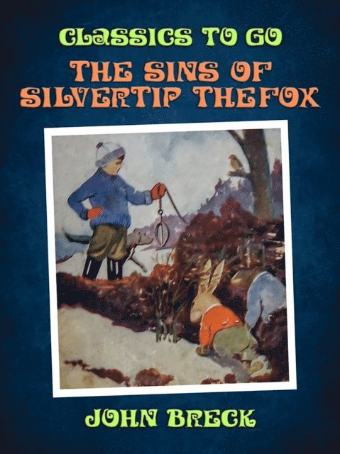 John Breck - Sins of Silvertip the Fox, E-bok