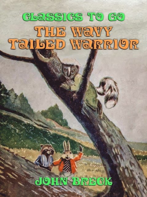 John Breck - Wavy Tailed Warrior, E-bok