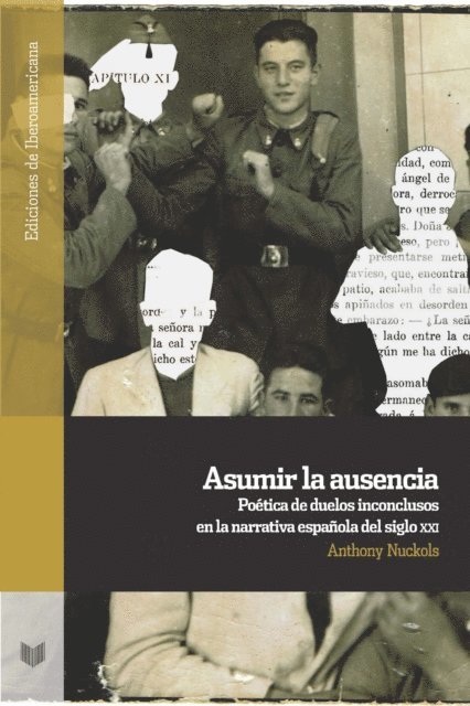 Anthony Nuckols - Asumir la ausencia, E-bok