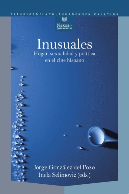 Inela Selimovic, Jorge Gonzalez del Pozo - Inusuales, E-bok