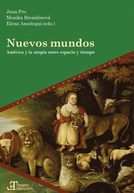 Elena Ansotegui, Monika Brenisinova, Juan Pro - Nuevos mundos, E-bok