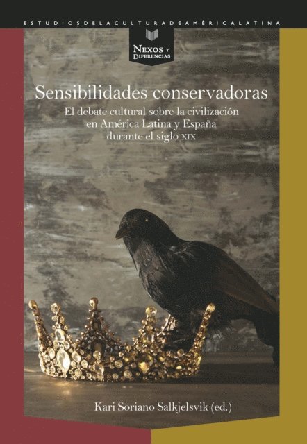 Kari Soriano Salkjelsvik - Sensibilidades conservadoras, E-bok