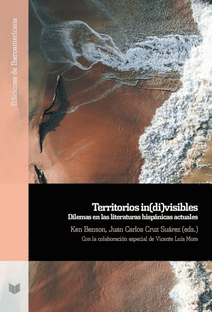 Juan Carlos Cruz Suarez, Ken Benson - Territorios in(di)visibles, E-bok