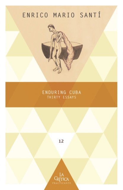 Enrico Mario Santi - Enduring Cuba, E-bok