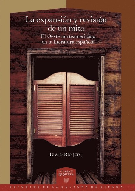 David Rio - La expansión y revisión de un mito., E-bok