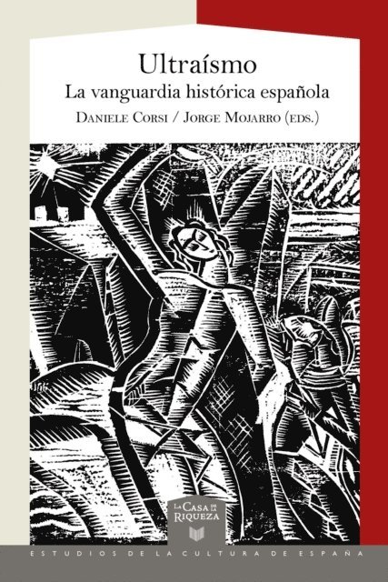 Jorge Mojarro, Daniele Corsi - Ultraísmo, E-bok
