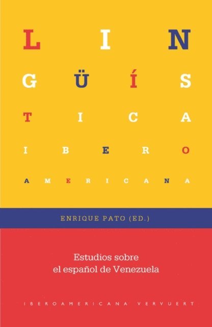 Enrique Pato - Estudios sobre el español de Venezuela, E-bok