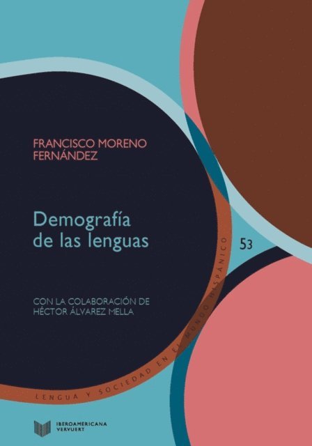 Hector de Alvarez Mella, Francisco Moreno Fernandez - Demografía de las lenguas, E-bok