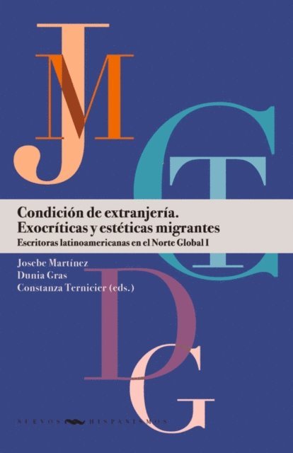 Constanza Ternicier, Josebe Martinez, Dunia Gras - Condición de extranjería, E-bok